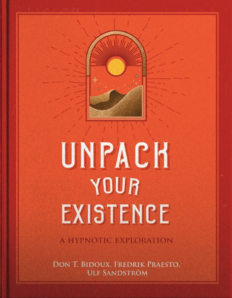 Unpack Your Existence